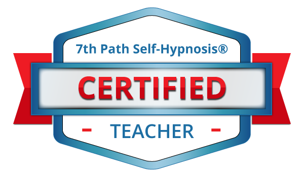 Certified 7th Path Self-Hypnosis® Teacher
